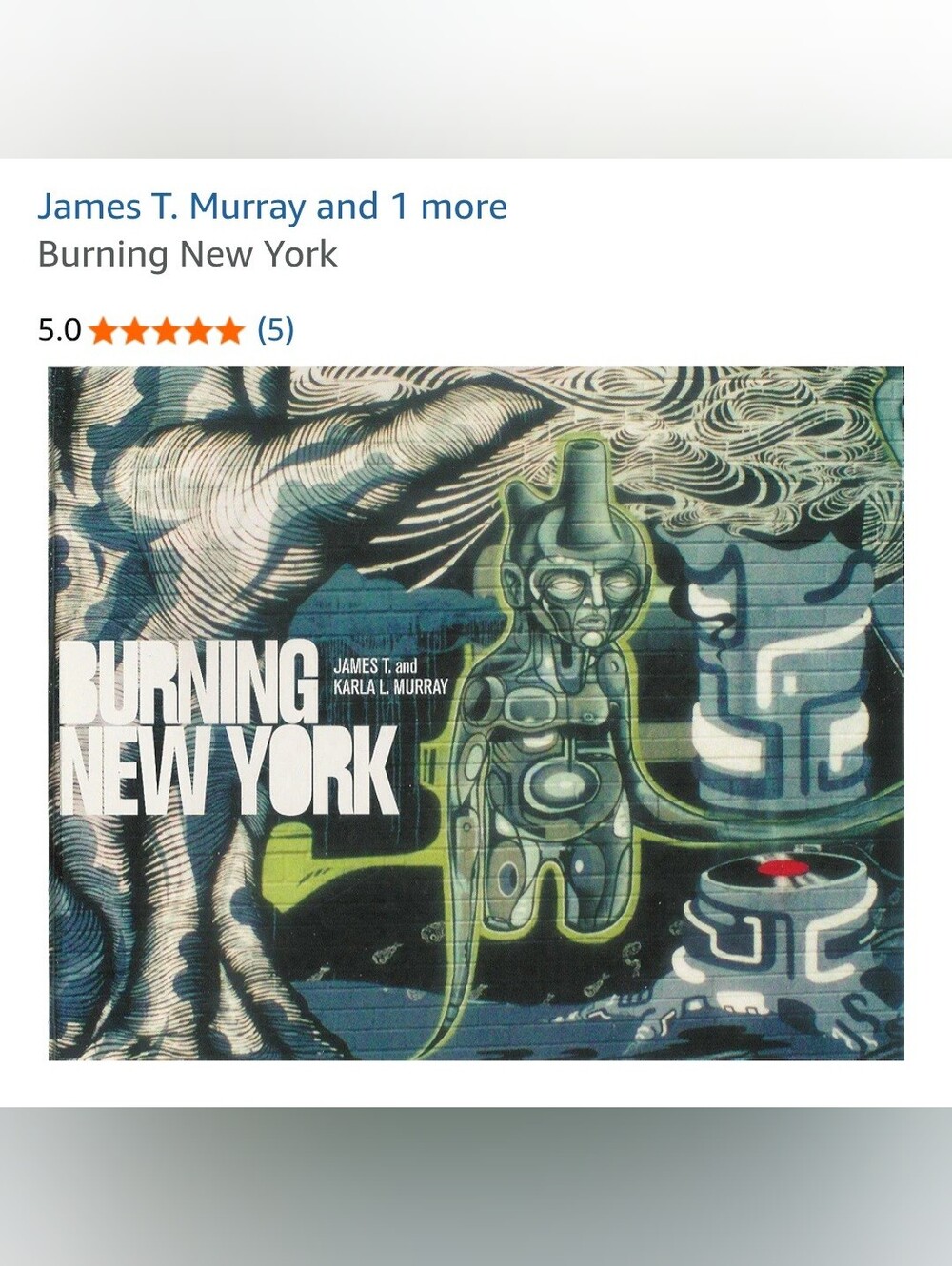 Burning New York by James T. Murray and Karla L. Murray (2006) - RARE